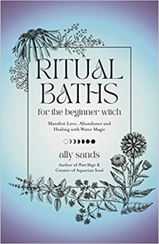 Ritual Baths for the Beginner Witch