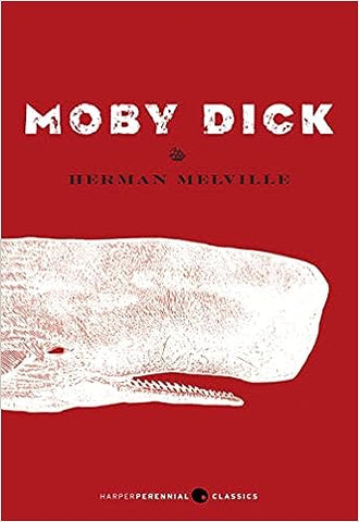Moby Dick (Harper Perennial Deluxe Editions)