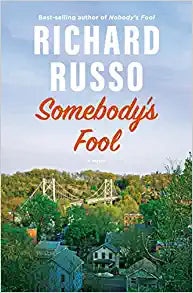 Somebody's Fool by Richard Russo- Autographed Copy