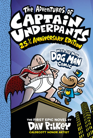 The Adventures of Captain Underpants: 25.5 Anniversary Edition